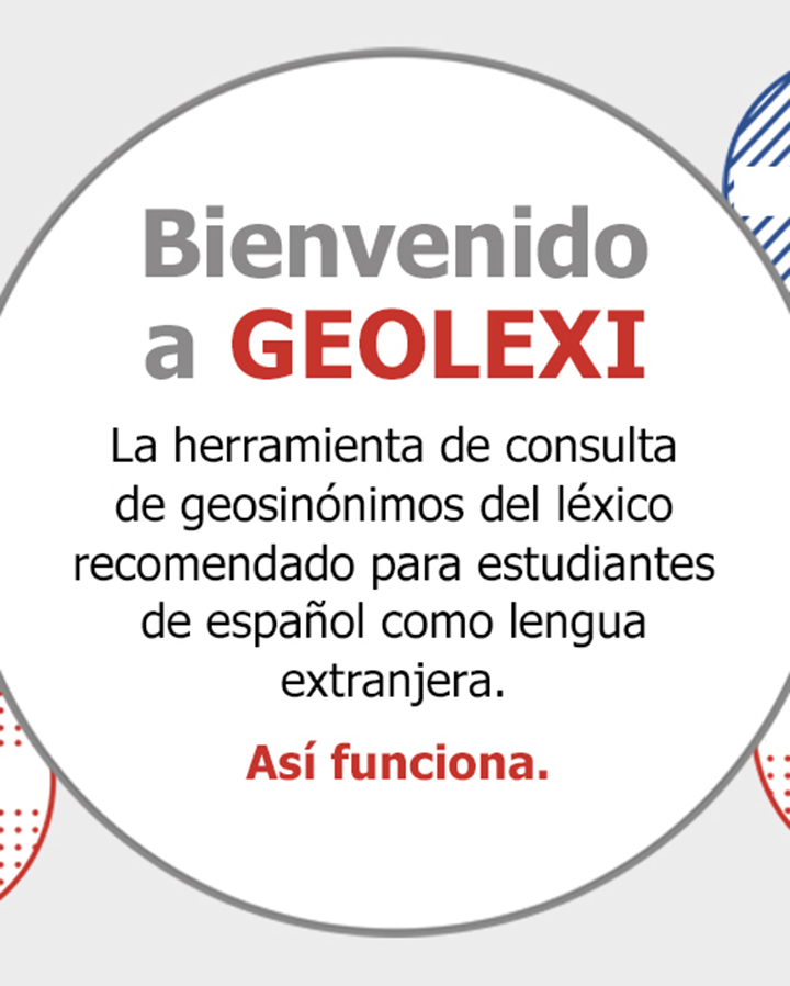GEOLEXI. Instituto Cervantes.
